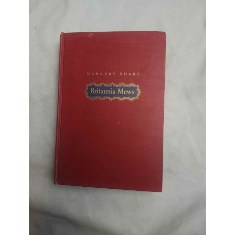 Britannia Mews Margery Sharp Hardcover Vintage Fiction Little‎ Brown and Company